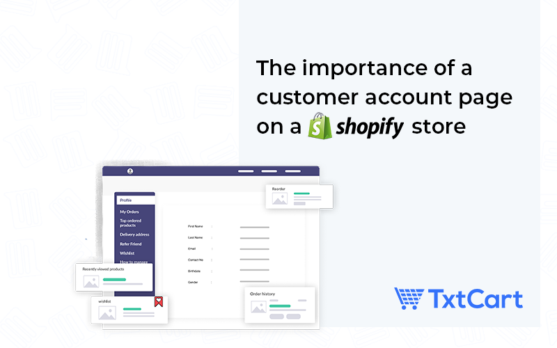 Shopify Customer Accounts: Guide to Creating a Customer Account Page -  Richpanel