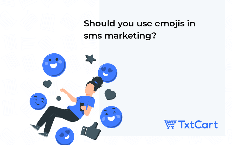 using emojis in sms marketing