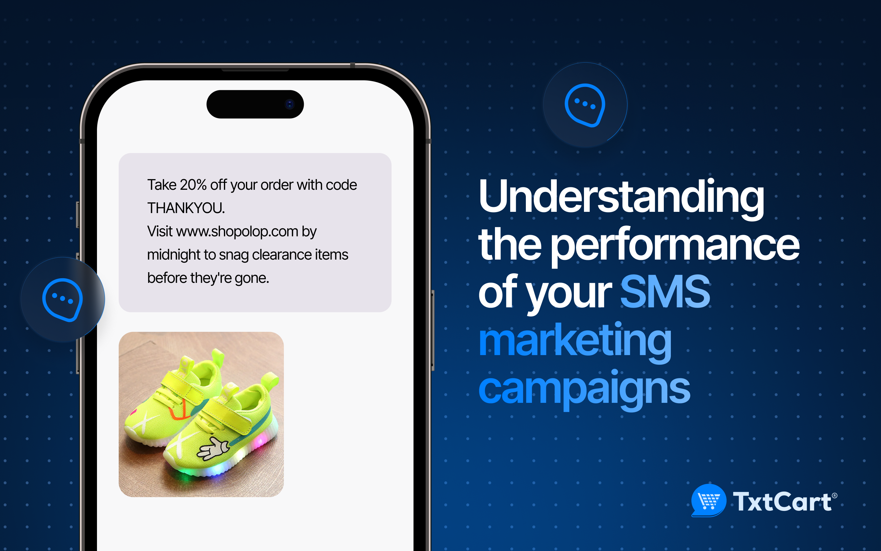 Understanding the performance of your SMS marketing campaigns