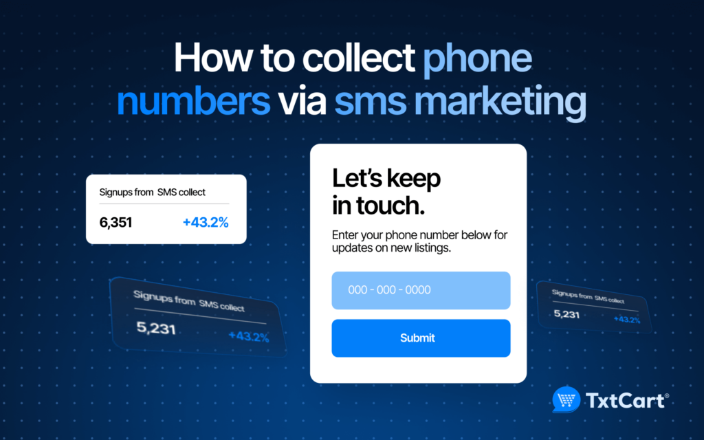 How to collect phone numbers via sms marketing