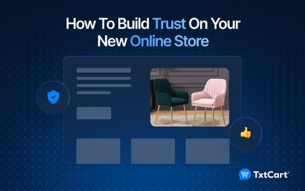 How to Build Trust on Your New Online Store (& Why It is Important Now)