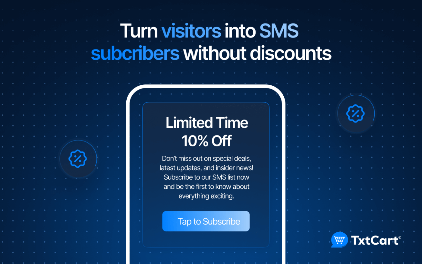 10 Ways to Grow Your SMS Marketing List Without Offering Discounts