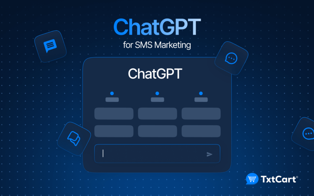 ChatGPT for SMS Marketing