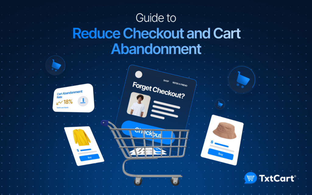 Complete Guide to Reduce Cart Abandonment With Conversational SMS Marketing