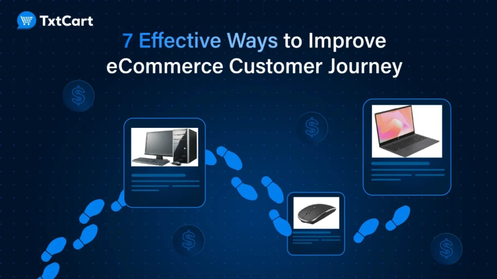 effective ways to improve ecommerce customer journey