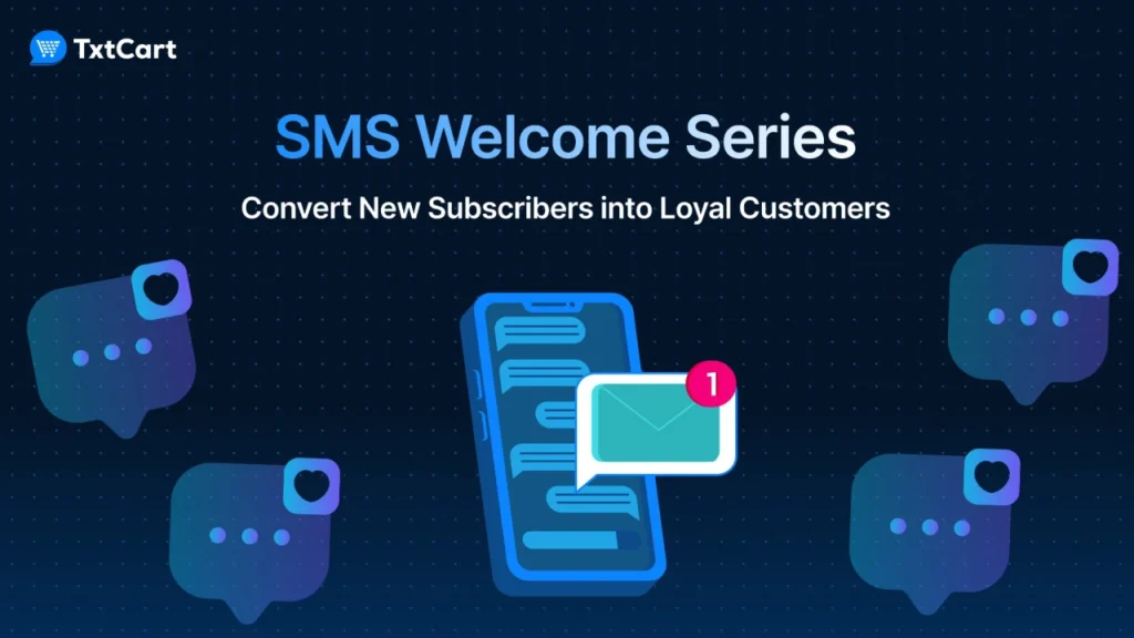 sms welcome series