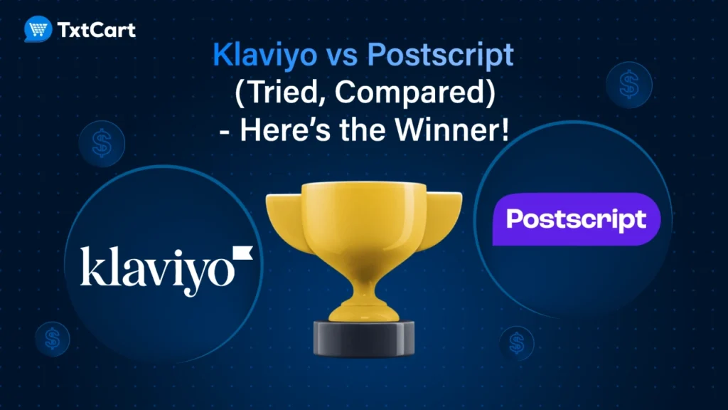 klaviyo vs postscript